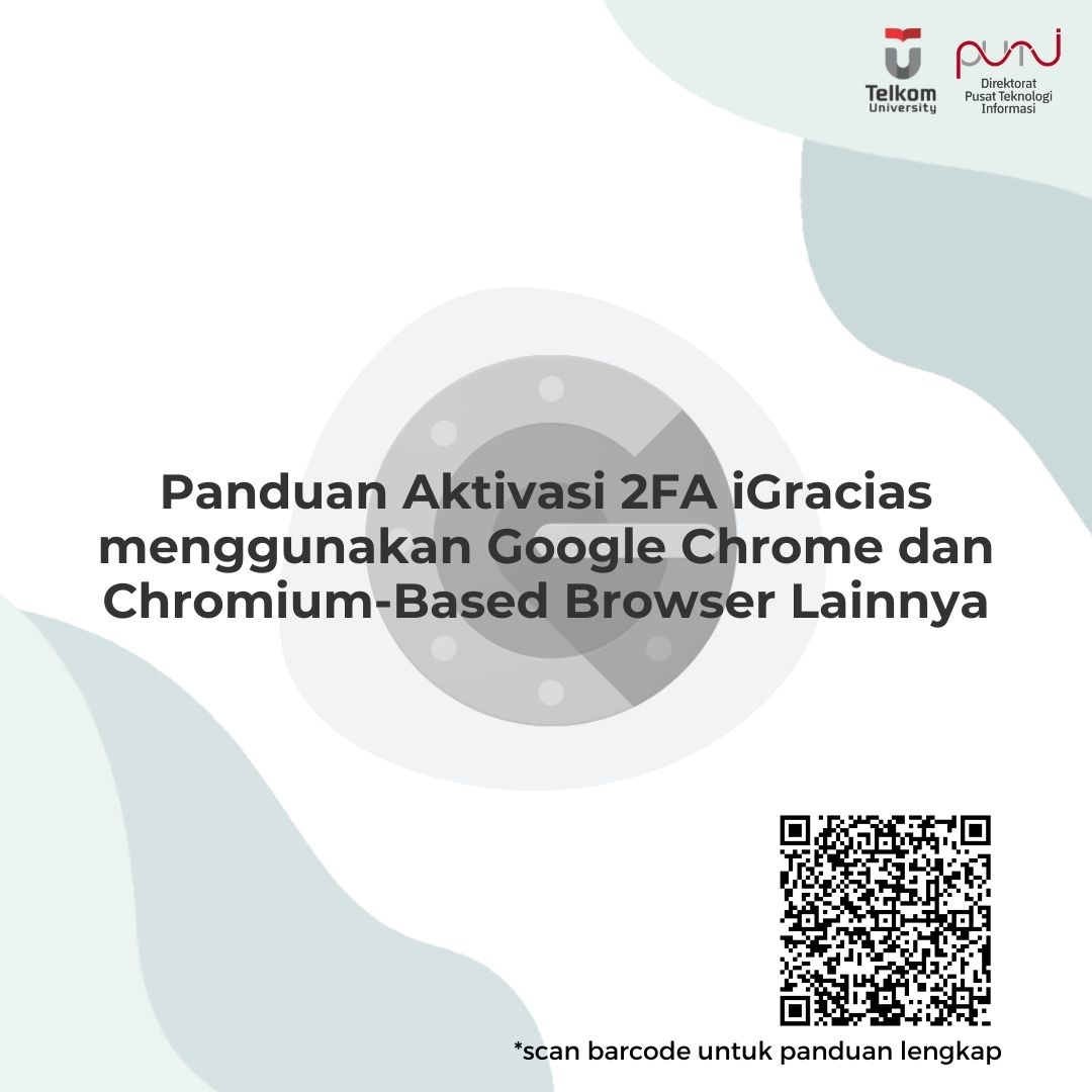 Panduan Aktivasi 2FA iGracias menggunakan Google Chrome dan Chromium-Based Browser Lainnya Panduan Aktivasi 2FA iGracias menggunakan Google Chrome dan Chromium-Based Browser Lainnya
