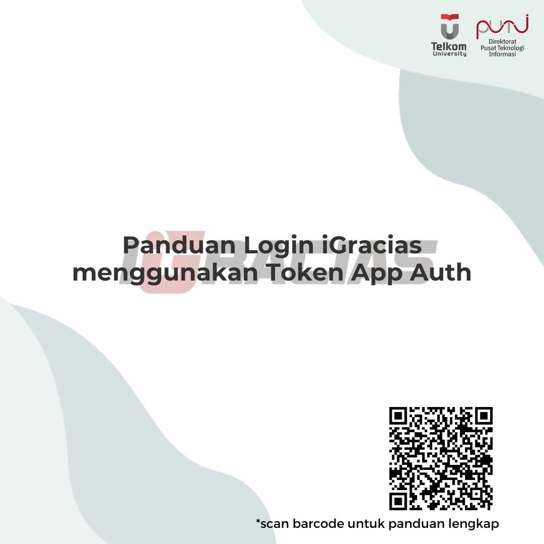 Panduan Login iGracias menggunakan Token App Auth Panduan Login iGracias menggunakan Token App Auth