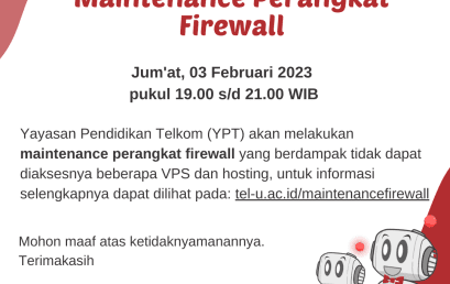 [Info PuTI] Maintenance Perangkat Firewall