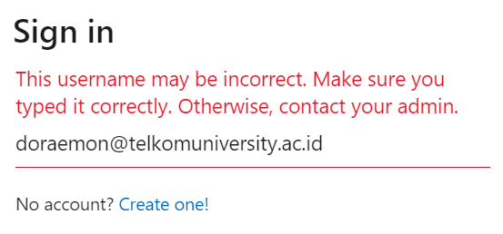 Gagal Sign In Microsoft 365: “This username may be incorrect. Make sure you typed it correctly. Otherwise, contact your admin.” Gagal Sign In Microsoft 365: “This username may be incorrect. Make sure you typed it correctly. Otherwise, contact your admin.”