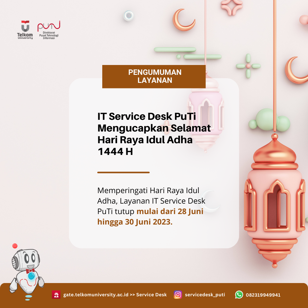 Pengumuman Libur Layanan IT Service Desk Hari Raya Idul Adha 1444 H Pengumuman Libur Layanan IT Service Desk Hari Raya Idul Adha 1444 H