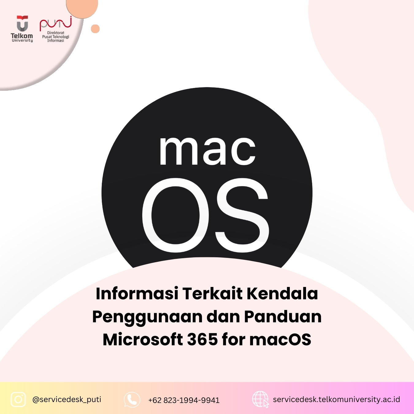 Informasi Terkait Kendala Penggunaan dan Panduan Microsoft 365 for macOS Informasi Terkait Kendala Penggunaan dan Panduan Microsoft 365 for macOS