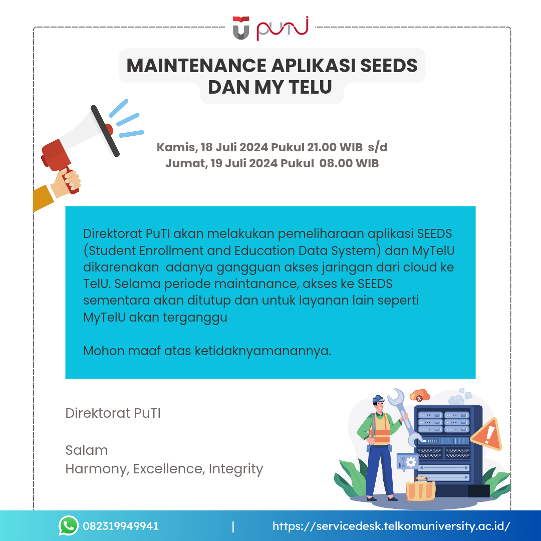 [INFO PuTI] Maintenance Aplikasi SEEDS dan MyTelU