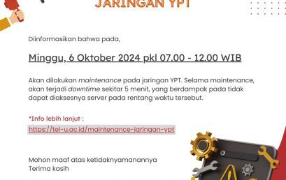 Maintenance Jaringan Yayasan Pendidikan Telkom Maintenance Jaringan Yayasan Pendidikan Telkom