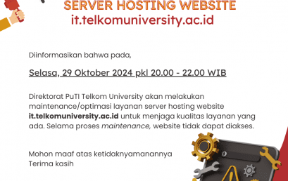 Maintenance Server Hosting Website it.telkomuniversity.ac.id Maintenance Server Hosting Website it.telkomuniversity.ac.id