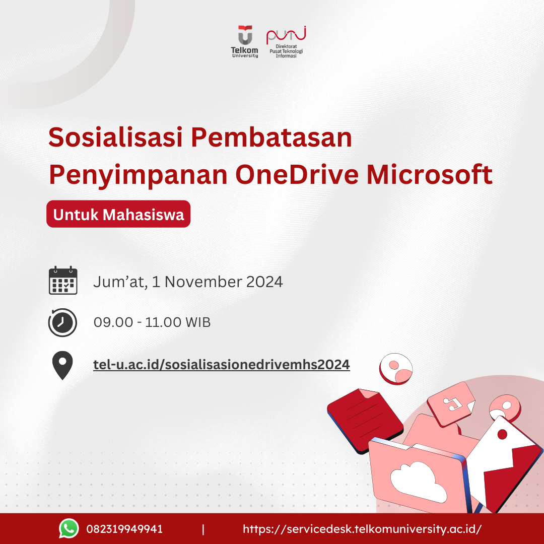 Sosialisasi Pembatasan Penyimpanan OneDrive Microsoft Mahasiswa Telkom University Sosialisasi Pembatasan Penyimpanan OneDrive Microsoft Mahasiswa Telkom University