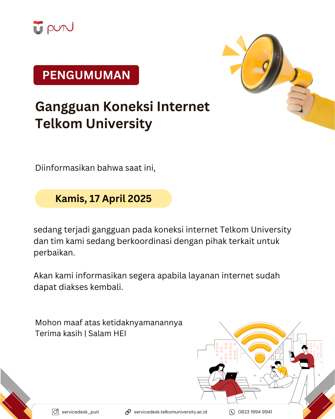 Gangguan Koneksi Internet Telkom University (17/04/2025) Gangguan Koneksi Internet Telkom University (17/04/2025)