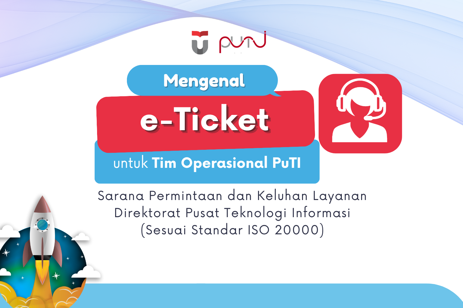 Sosialisasi Aplikasi e-Ticket untuk Tim Operasional PuTI 2025 Sosialisasi Aplikasi e-Ticket untuk Tim Operasional PuTI 2025