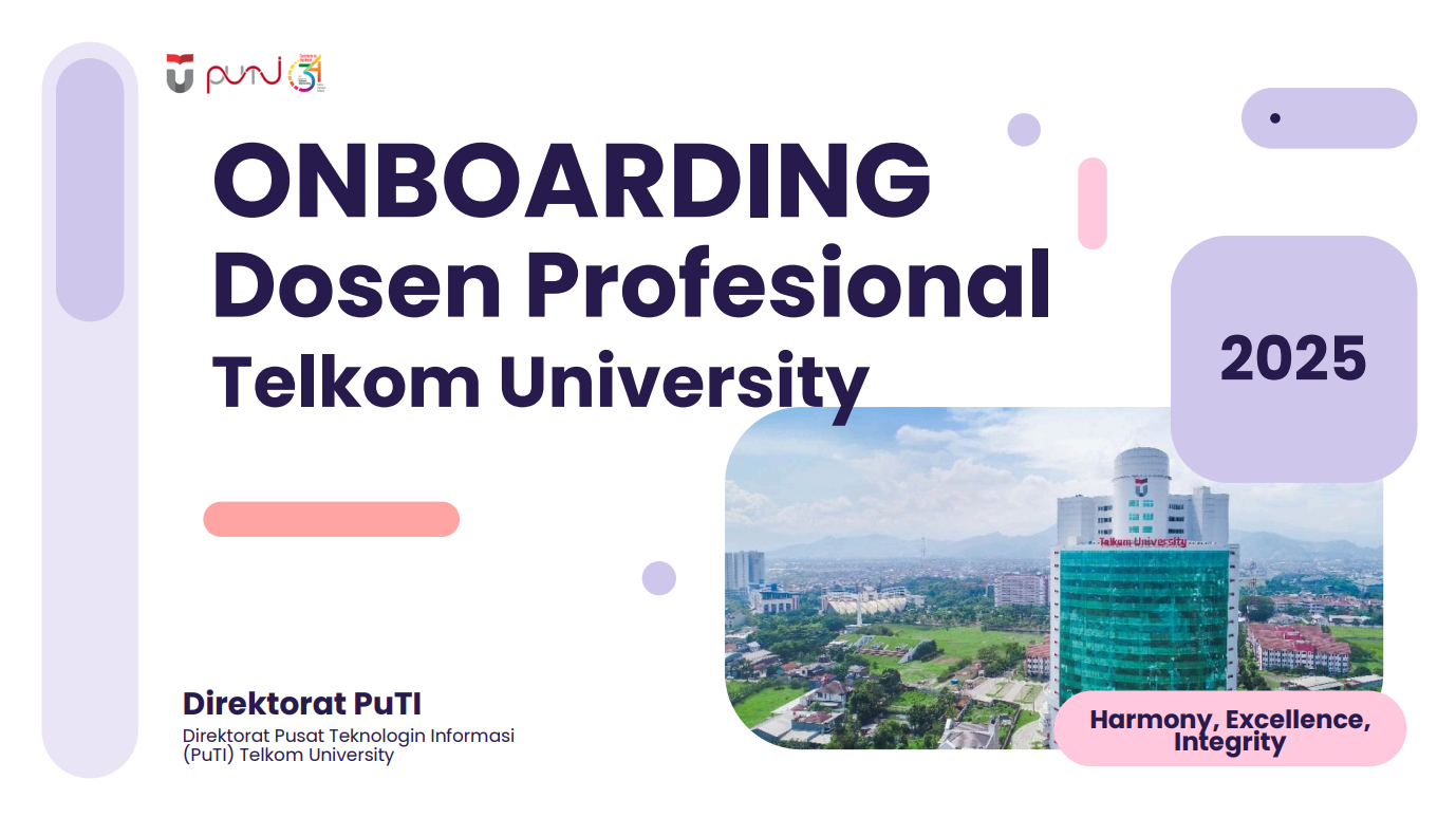 Sosialisasi Aktivasi SSO OnBoarding Dosen Baru Telkom University Sosialisasi Aktivasi SSO OnBoarding Dosen Baru Telkom University