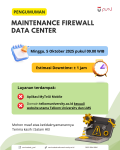 Maintenance Firewall Data Center (5/10/2025) Maintenance Firewall Data Center (5/10/2025)