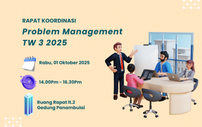 Rapat Koordinasi Problem Management Triwulan 3 2025