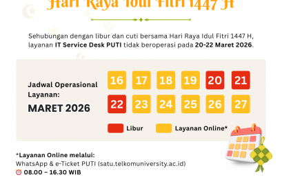 Pengumuman Operasional Layanan IT Service Desk PUTI – Hari Raya Idul Fitri 1447 H