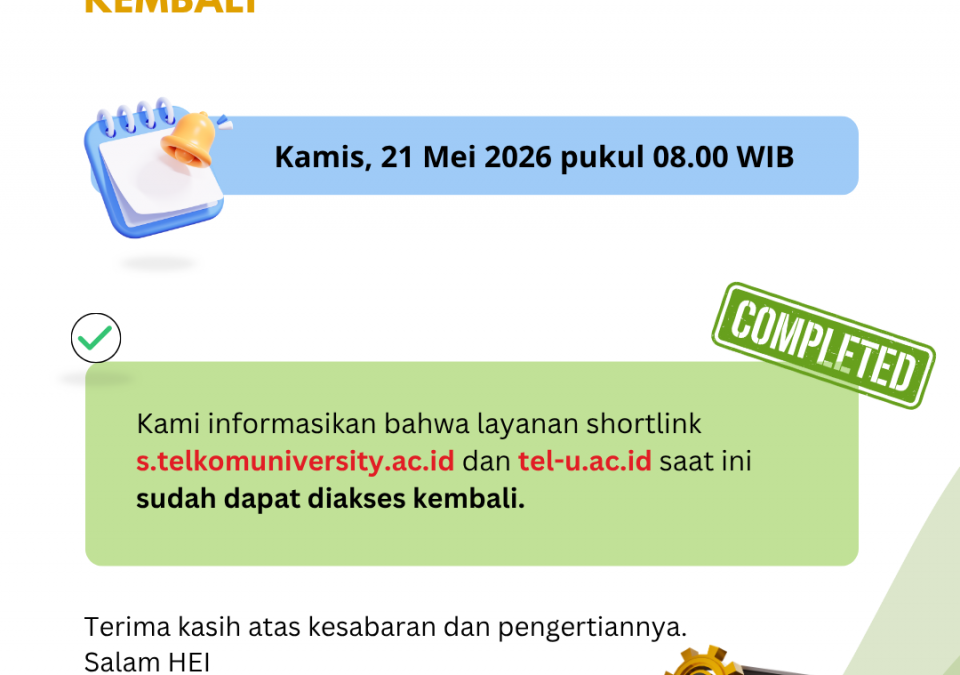[INFO PuTI] Informasi Layanan Shortlink Telkom University Kembali Normal