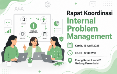 Rapat Koordinasi Internal Problem Management 16 April 2026