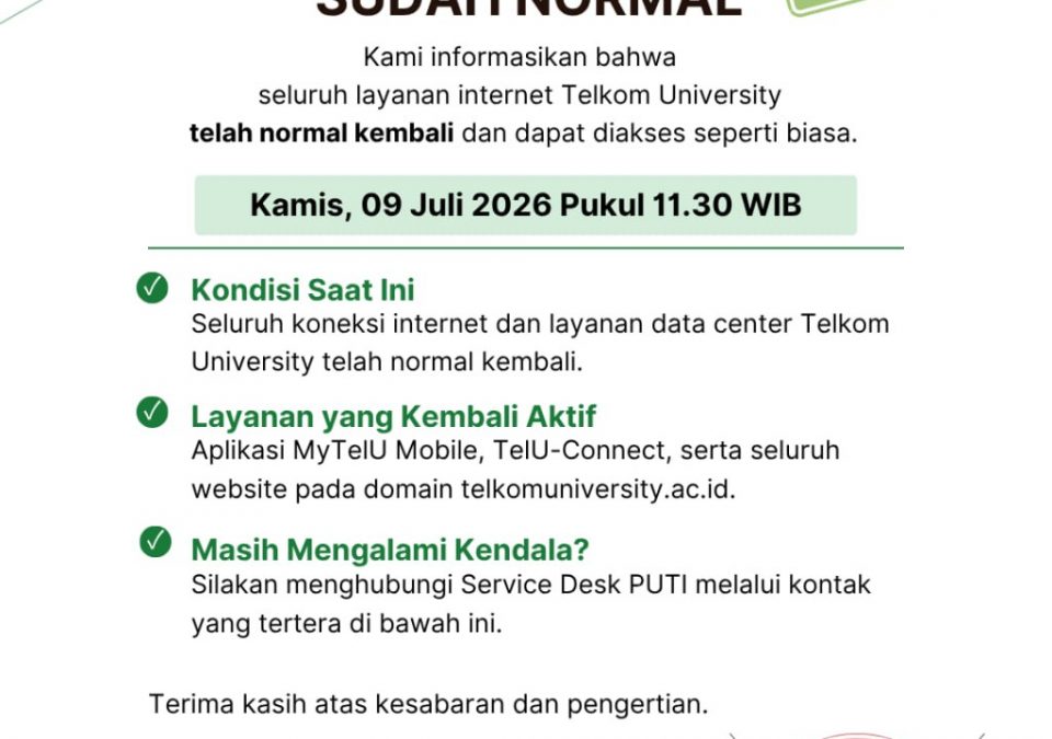 [INFO PuTI] INFORMASI KONEKSI INTERNET TELKOM NORMAL KEMBALI