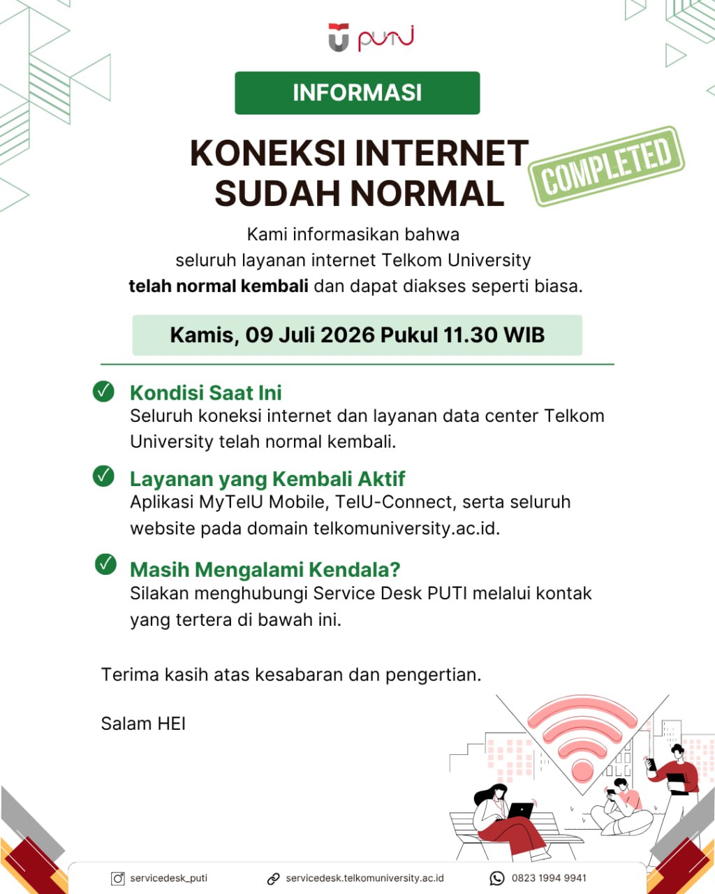 [INFO PuTI] INFORMASI KONEKSI INTERNET TELKOM NORMAL KEMBALI